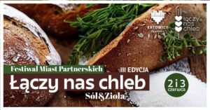 III Festiwal Miast Partnerskich „Łączy nas chleb” – edycja „Sól i zioła”