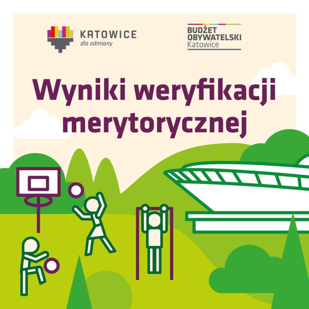 Budżet Obywatelski w Katowicach – wyniki weryfikacji