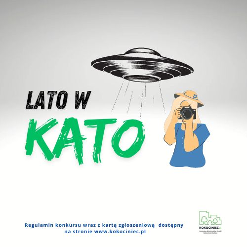 Lato w KATO. Konkurs fotograficzny dla dzieci i młodzieży.