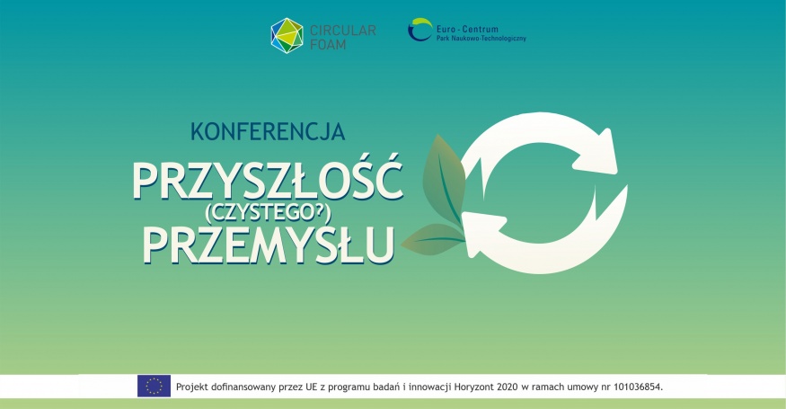 Trwa rejestracja na konferencję „Przyszłość (Czystego?) Przemysłu.